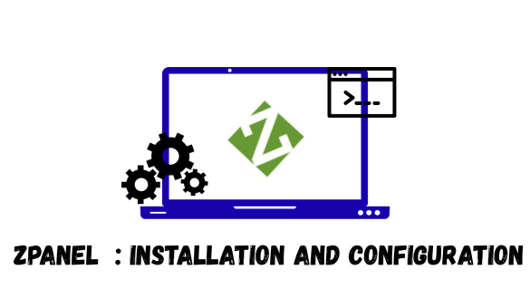 ZPanel: Installation & Configuration Guide