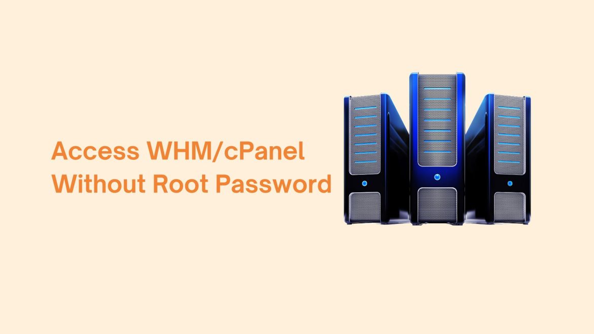 WHMcPanel without password