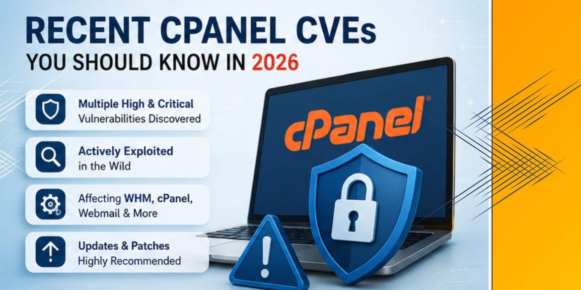 Banner about recent cPanel CVEs to know in 2026, with bullet points on vulnerabilities and protections.