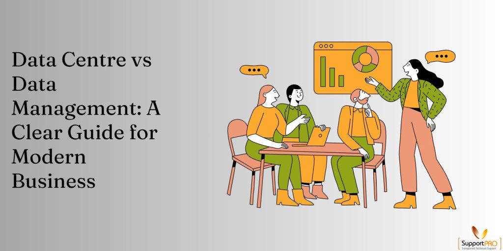 Data Centre vs Data Management