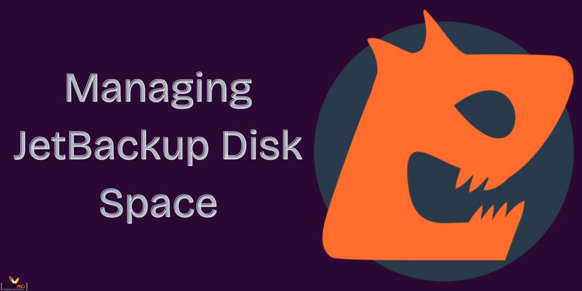 Managing JetBackup Disk Space