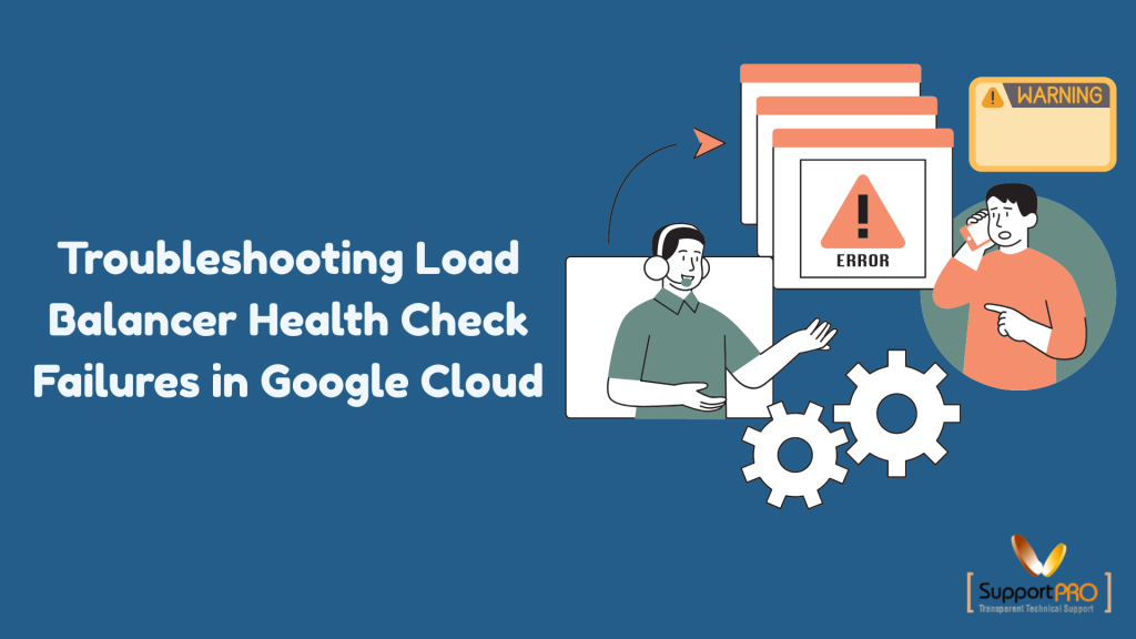 Troubleshooting Load Balancer Health Check Failures in Google Cloud