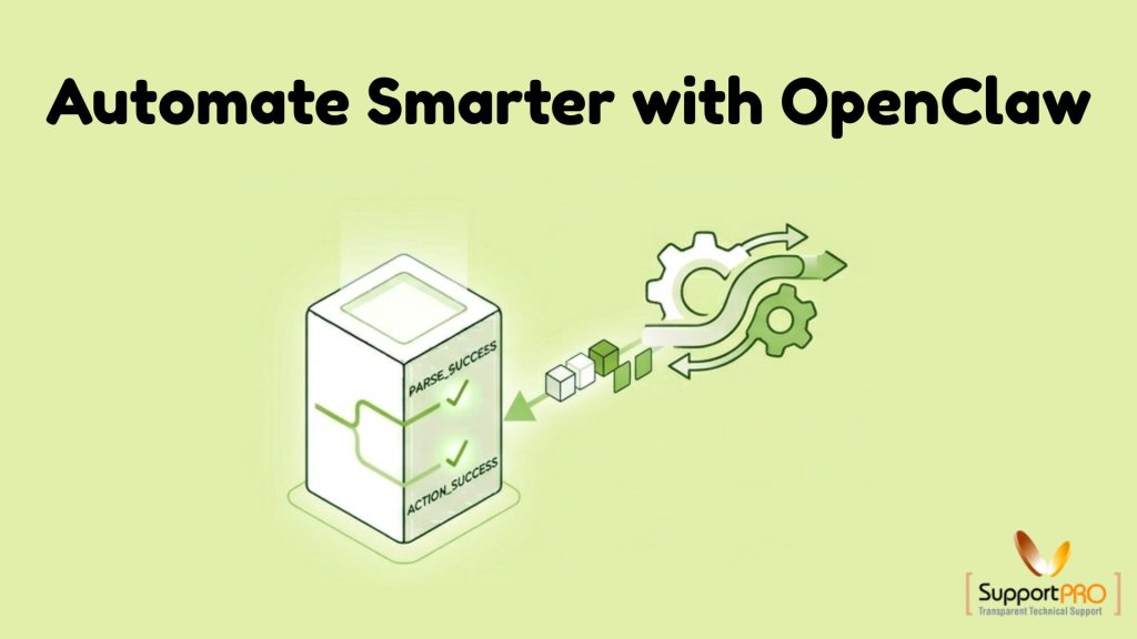Automate Smarter with OpenClaw