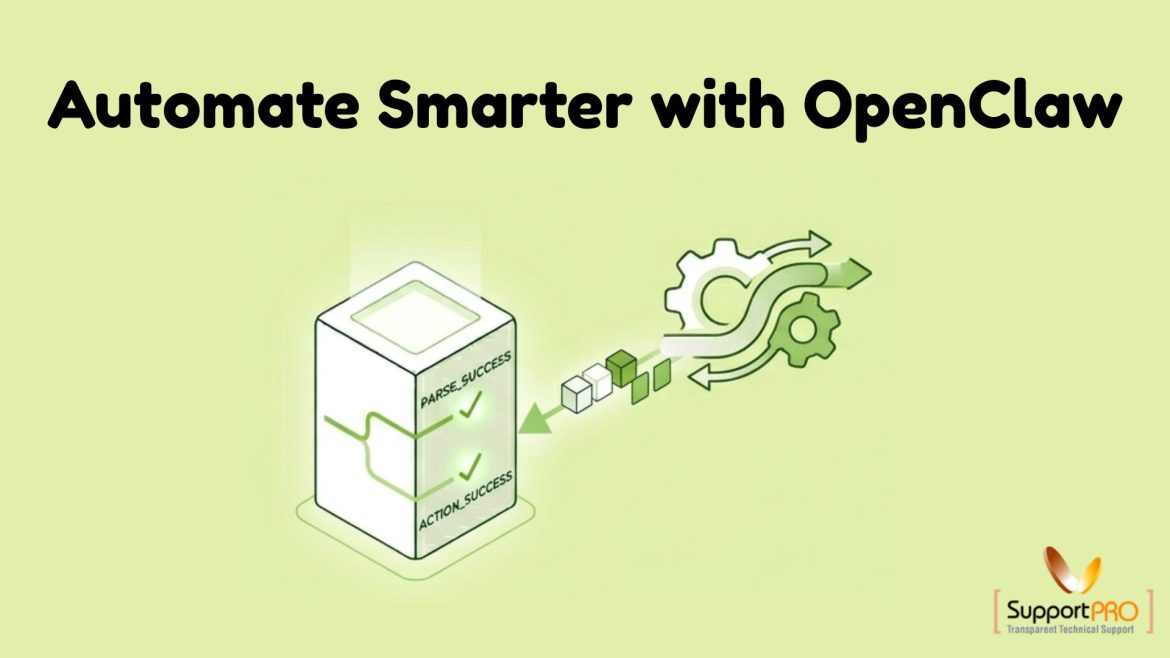 Automate Smarter with OpenClaw