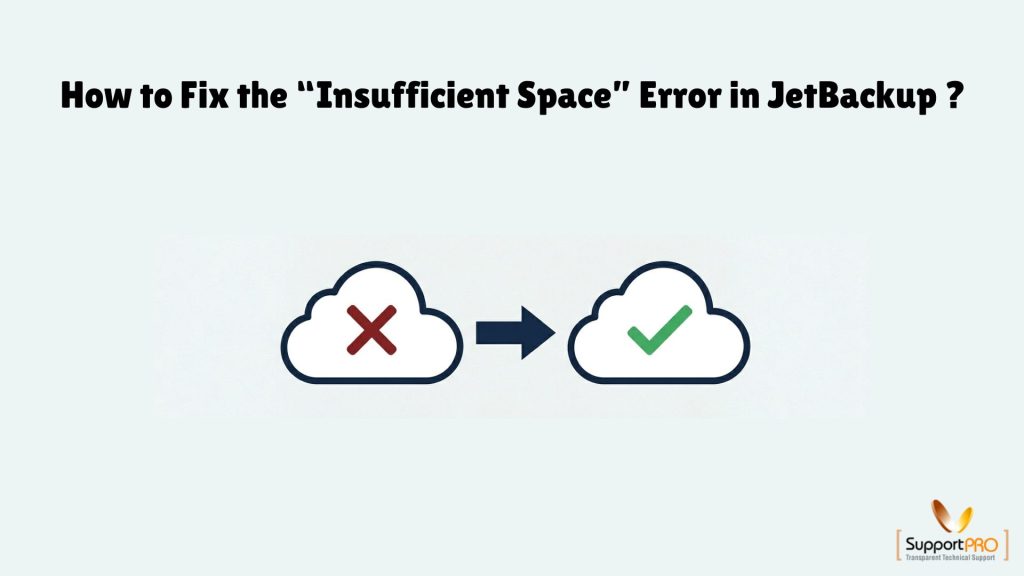 Fix the “Insufficient Space” Error in JetBackup