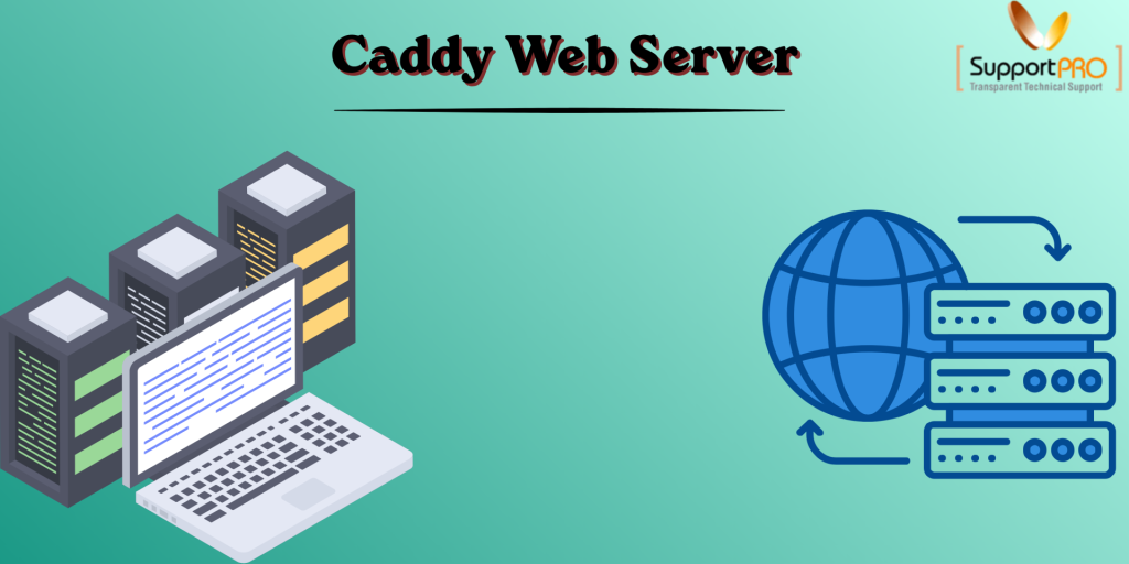 Caddy Web Server
