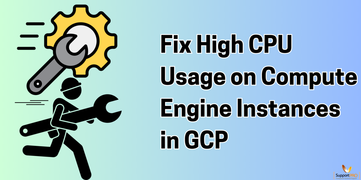 Fix High CPU Usage on Compute Engine Instances in GCP
